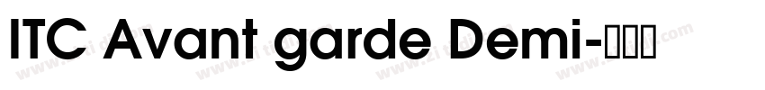 ITC Avant garde Demi字体转换
